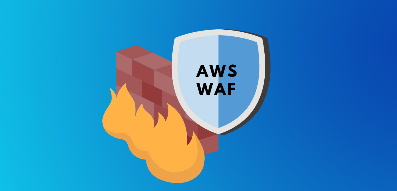 「AWS WAF」とは？利用状況やおすすめ機能などを紹介！